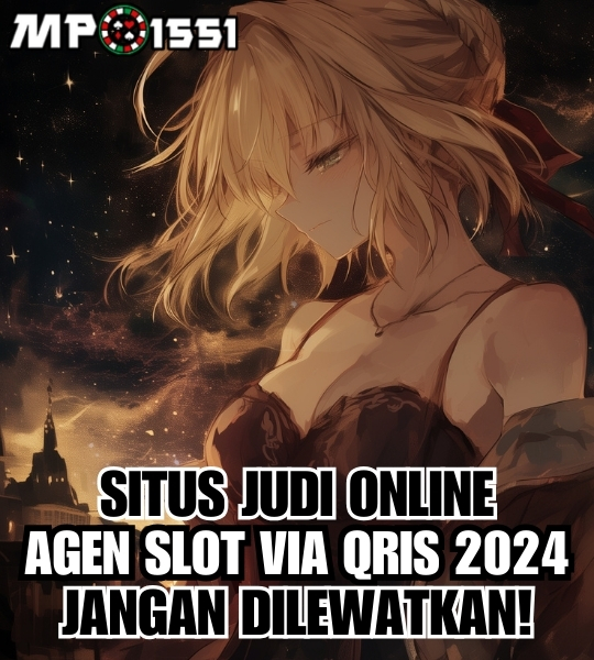 MPO1551: Daftar Link Judi Slot Deposit QRIS Online Panutan